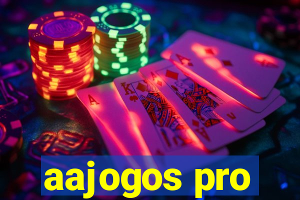 aajogos pro